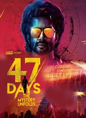 47 Days The Mystery Unfolds (Telugu)