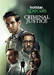Criminal Justice – Season 01 [Telugu + Tamil + Hindi + Malayalam + Kannada]