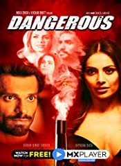 Dangerous – Season 01 [Telugu + Tamil + Hindi]