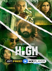 High – Season 01 [Telugu + Tamil + Hindi]