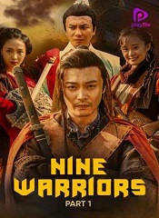 Nine Warriors: Part 1 [Telugu + Tamil + Hindi + Eng]