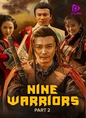 Nine Warriors: Part 2 [Telugu + Tamil + Hindi + Eng]