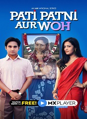 Pati Patni Aur Woh – Season 01 [Telugu + Tamil + Hindi]