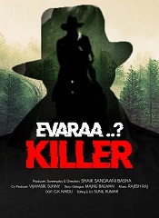Evaraa Killer (Telugu)