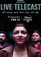 Live Telecast – Season 01 [Telugu + Tamil + Hindi + Malayalam + Kannada]