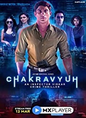 Chakravyuh – Season 01 [Telugu + Tamil + Hindi]