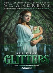 V.C. Andrews’ All That Glitters (English)