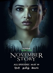 November Story – Season 01 [Telugu + Tamil + Hindi]