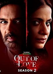 Out of Love – Season 02 [Telugu + Tamil + Hindi]