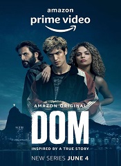 Dom – Season 1 [Telugu + Tamil + Hindi + Eng]