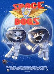 Space Dogs [Telugu + Tamil + Hindi + Eng]