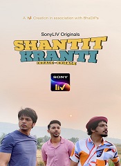 Shantit Kranti – Season 1 [Telugu + Tamil + Hindi + Malayalam]