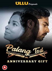 Palang Tod – Anniversary Gift (Hindi)