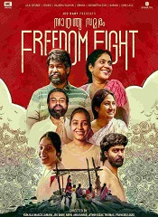 Freedom Fight [Telugu + Tamil + Kannada + Malayalam]
