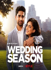 Wedding Season [Telugu + Tamil + Hindi + Eng]