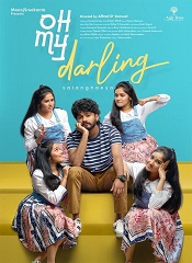 Oh My Darling [Telugu + Tamil + Malayalam]