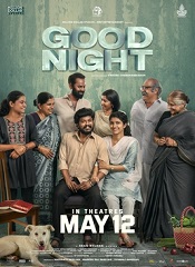 Good Night [Telugu + Hindi + Malayalam + Kannada]