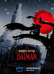 Merry Little Batman [Telugu + Tamil + Hindi + Malayalam + Kannada + Eng]