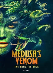 Medusa’s Venom [Telugu + Tamil + Hindi + Kannada + Eng]