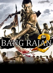 Bang Rajan 2 [Telugu + Tamil + Hindi + Tha]
