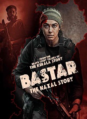 Bastar: The Naxal Story (Telugu)