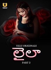 Laila – Season 01 Part 02 (Telugu)
