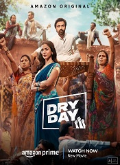 Dry Day [Telugu + Tamil + Hindi + Malayalam + Kannada]