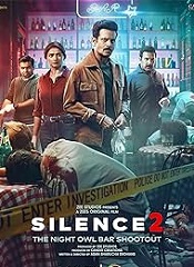 Silence 2: The Night Owl Bar Shootout (Hindi)